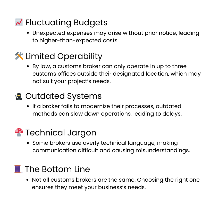 Disadvantages of a Customs Broker